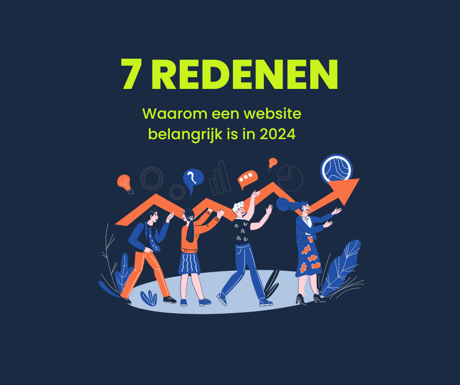 7 redenen waarom een website belangrijk is 2024